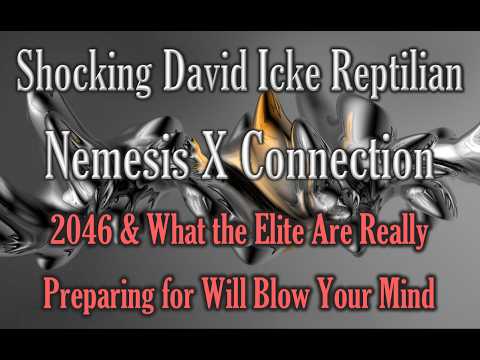 Shocking David Icke Reptilian Nemesis X Connection