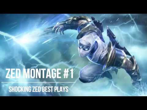 Zed Montage #1 Shocking Zed Best Plays