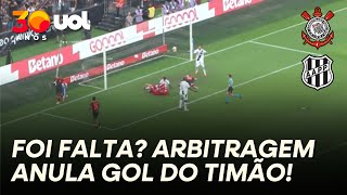 POLÊMICO? ARBITRAGEM ANULA GOL DE GUI NEGÃO PARA O CORINTHIANS POR FALTA NO GOLEIRO DA PONTE PRETA