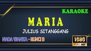 Download lagu MARIA ll LV KARAOKE HD ll JULIUS SITANGGANG ll NADA WANITA B=DO mp3 Download lagu MARIA ll LV KARAOKE HD ll JULIUS SITANGGANG ll NADA WANITA B=DO mp3