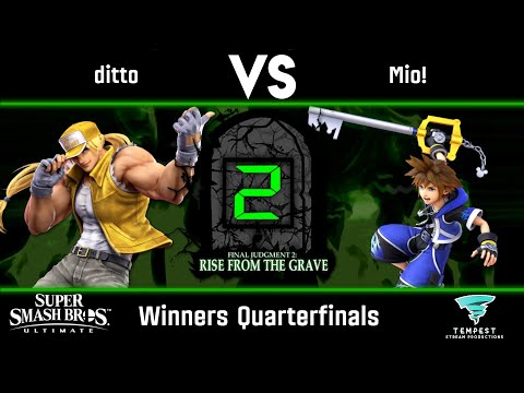 ditto (Terry) vs Mio! (Sora) - Winners Quarterfinals - Final Judgment 2