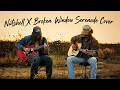 Nutshell X Broken Window Serenade Instrumental Cover Mashup