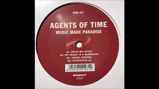 Agents Of Time - Drive Me Crazy video