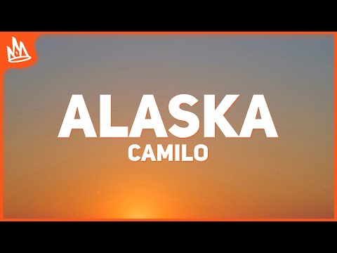 Camilo, Grupo Firme - Alaska (Letra)