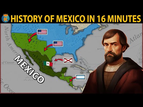 The History of Mexico in 16 Minutes [Old Video]