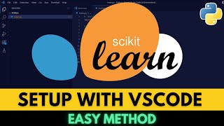 How to Install SKLearn (Scikit-learn) in Visual Studio Code (2023)