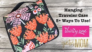 Thirty-One Hanging Traveler Case | 5+ Ways to use! | GatorMOM