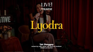 Download lagu Lyodra - Tak Dianggap | Live! at Folkative mp3
