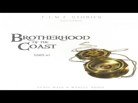 T.I.M.E Stories: Brotherhoods of the Coast - Discussion