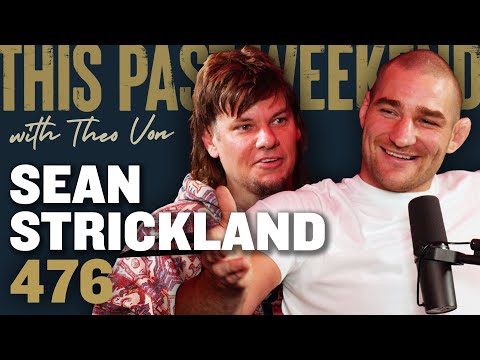 Sean Strickland | This Past Weekend w/ Theo Von #476 video thumbnail