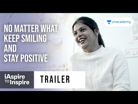 iAspire to Inspire - S2E4 Mahwish Anjum - IPS Aspirant from Delhi | Stay Positive | Trailer