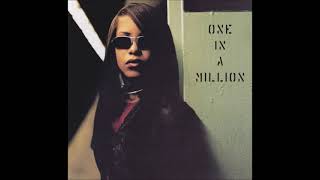 Aaliyah - Giving You More