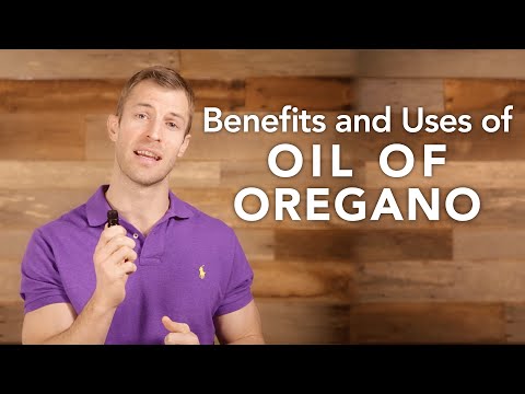 Benefits and Uses of Oil of Oregano