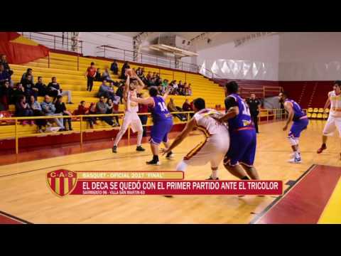 SARMIENTO 96 VILLA SAN MARTIN 63 FINAL OFICIAL DE BASQUET 2017 PRIMER PARTIDO