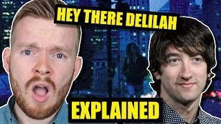 &quot;Hey There Delilah&quot; Has a DOUBLE Meaning! | Plain White T&#39;s Lyrics Meaning