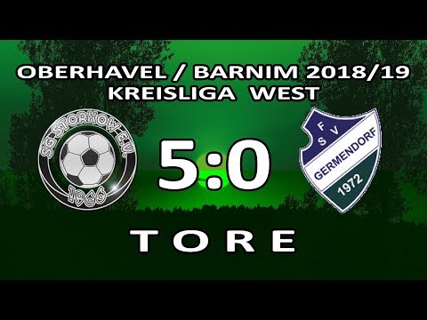 SG STORKOW - FSV GERMENDORF 5:0 - Tore [KL West 2018/19 - 16.Spieltag]