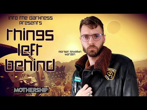 Mothership RPG: Things Left Behind, version 1