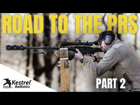 "Road to the PRS" Episode Two | PRS Beginner Series Presented by Kestrel Ballistics