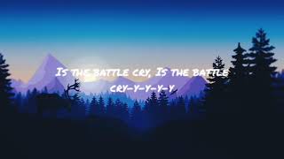Battle Cry - Imagine Dragons: Lyric  video