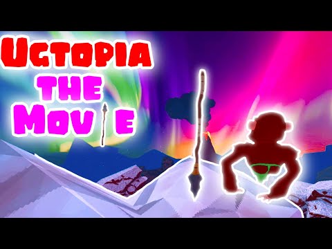 UGTOPIA | THE MOVIE!