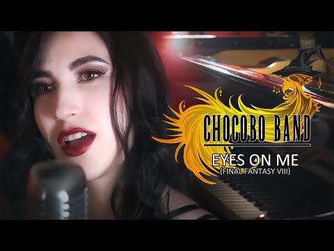CHOCOBO BAND - Eyes On Me (Final Fantasy VIII) [Official Music Video] 4K