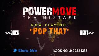 Eddie Starks POWER MOVE Tha Mixtape