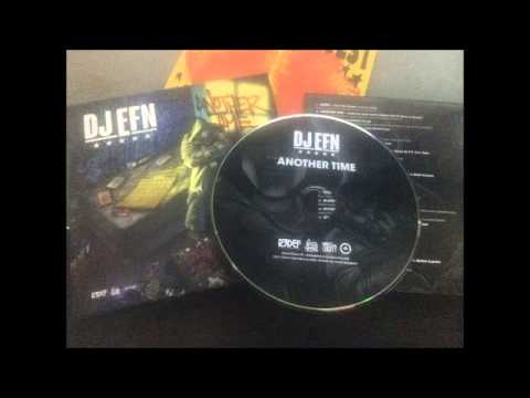 DJ EFN - Another Time Feat. Inspectah Deck Guilty Simpson M.O.P.and Bernz (Another Time 2015)