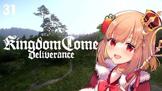 Ichigo🍓plays Kingdom Come: Deliverance | Part 31