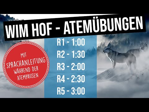 Wim Hof - Atemübungen - für ambitionierte Anfänger! MIT Sprachanleitung in den Atempausen