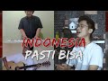 INDONESIA PASTI BISA [ARI LASSO FT ANDRA RAMADHAN] COVER BY ARVIAN DWI, RIVAN, MARCELL