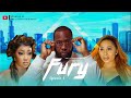 FURY EPISODE 1 Ray Emodi Peggy Ovire Darlene Odogbili Nigerian Movies 2023 Latest Movies