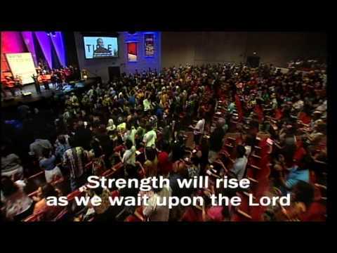 Strength will rise as we wait upon the Lord (Everlasting God)