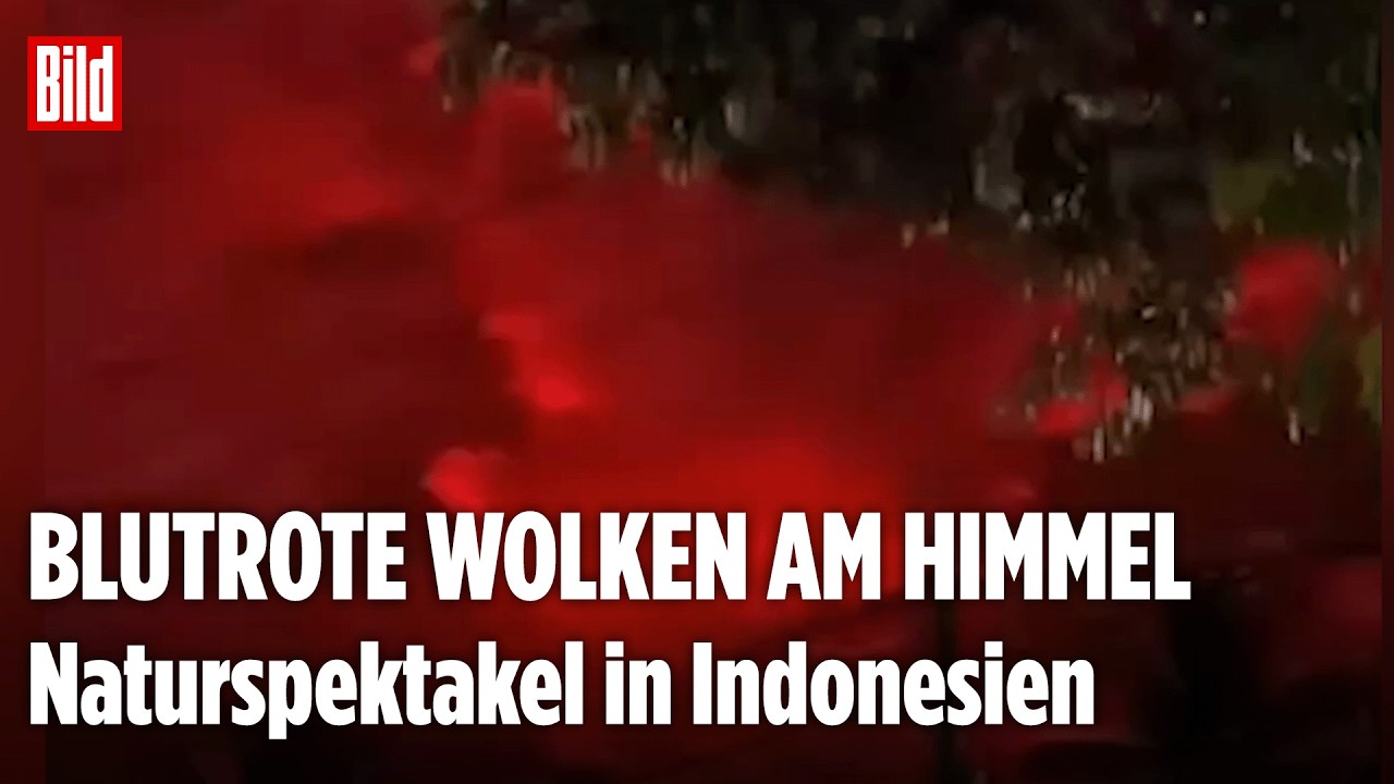 Blutrote Wolken über Indonesien: Dramatisches Naturschauspiel nach Starkregen erklärt