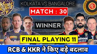 IPL 2021 - KKR VS RCB PLAYING 11 | RCB VS KKR IPL 2021 MATCH 30 | PITCH REPORT & WINNER | KKR VS RCB