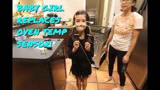 Oven Temp Sensor Replacement — So Easy a Kid Can Do It!