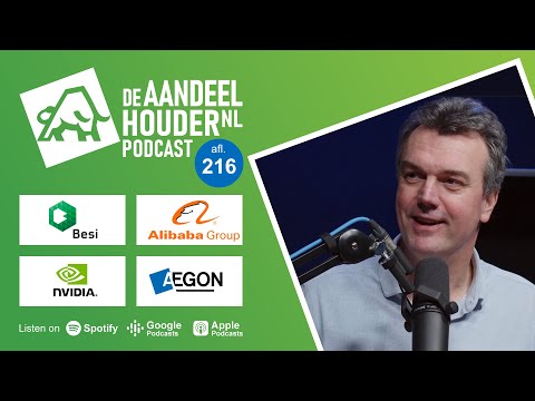 BESI, Alibaba, NVIDIA, Aegon, Baidu, Intel, Broadcom & Philips | DeAandeelhouder Podcast Afl. 216