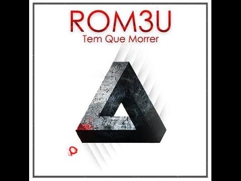 Rom3uTemQueMorrer (#RTQM) - Mixtape Completa