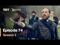 Resurrection Ertugrul - Season 2 Episode 74 (English Subtitles)