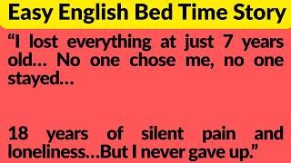 “The Boy Who Never Gave Up / English Bedtime Story