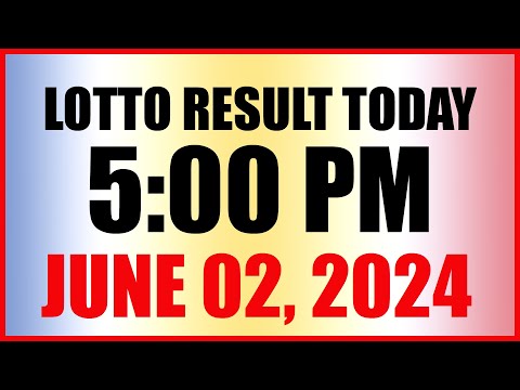 Lotto Result Today 5pm June 2, 2024 Swertres Ez2 Pcso