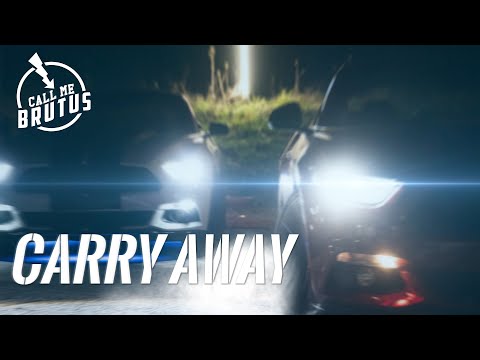 Call Me Brutus - Carry Away (Official Music Video)