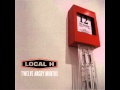 Local H - Michelle (Again)