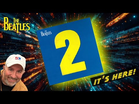 New! The Beatles “2” Album! It’s here!