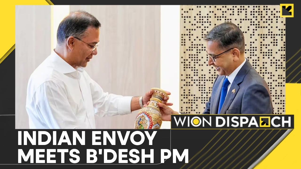 India's High Commissioner Dinesh Trivedi Meets Bangladesh PM Tarique Rahman | WION Dispatch