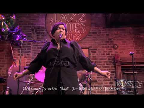 James Ross @ Cheri Evans & CeeJazz Soul - "Royal" - www.Jross-tv.com (St. Louis)