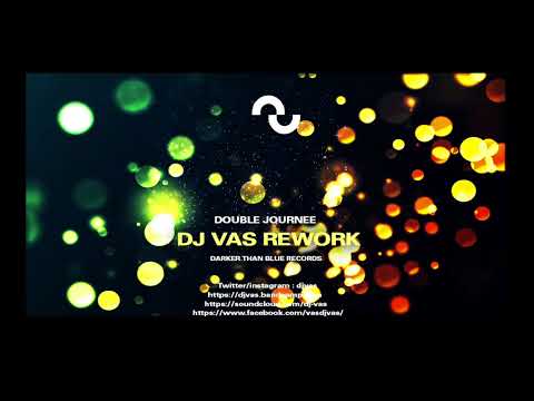 DJ VAS - Double Journée