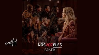 Sandy, ANAVITÓRIA - Pra Me Refazer | Nós VOZ Eles