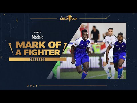 Mark Of A Fighter Comeback | Haiti vs Canada, 2019 | Presented by @ModeloUSA ​