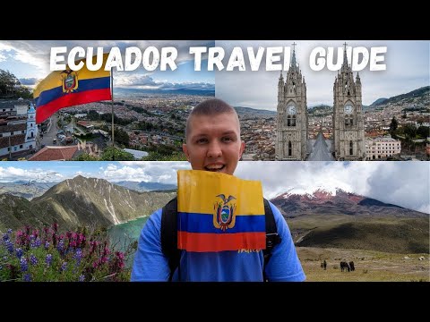 Ecuador Travel Guide 🇪🇨 - Ultimate 7 Day Travel Itinerary (All You Need to Know)