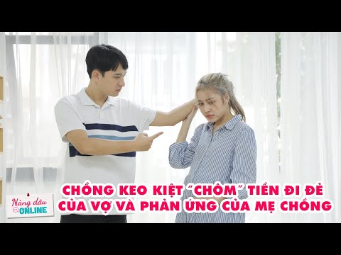 Mẹ Chồng Nàng Dâu Tập Đặc Biệt #28| Chồng Lấy Tiền Đi Đẻ Của Vợ Chơi Bời Và Phản Ứng Của Mẹ Chồng